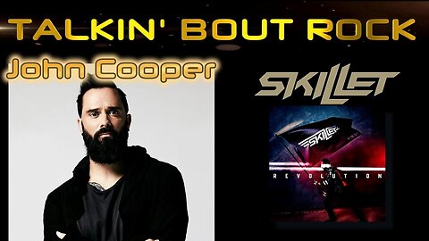 TBR S4 EP 44 : John Cooper - SKILLET