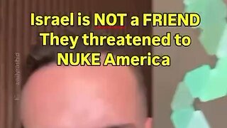 JEWS THREATENED TO NUKE AMERICA