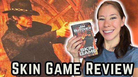 Spoiler Review of Skin Game (Dresden Files 15) by Jim Butcher