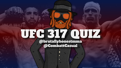 UFC 317 QUIZ 🫖