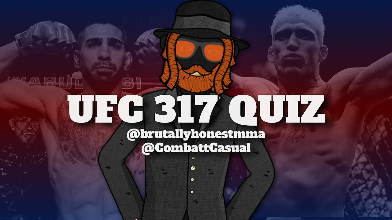UFC 317 QUIZ 🫖