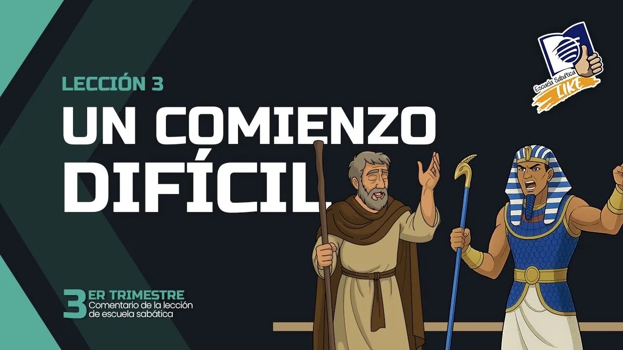 Pr. Bullón - Lección 3 - Un Comienzo Difícil