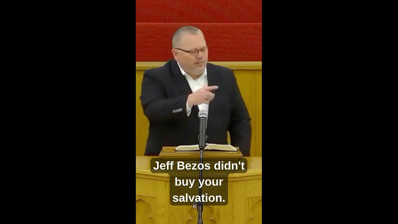 Jeff Bezos Didn't Buy Your Salvation (Sermon Clip)