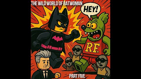 The Wild World of Batwoman (David Lynch version) Pt. 5