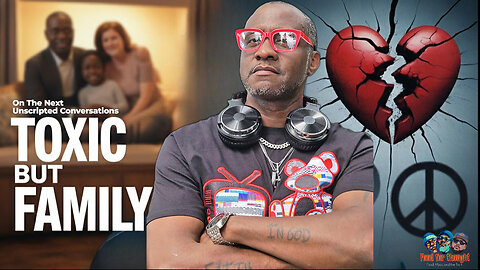 Why Your Family is Toxic (Fix This Now!)