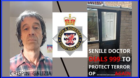 SENILE DOCTOR DIALS 999 (AGAIN) FOR HELP PROTECTING TERROR OP - 13 JULY 2025 - A&S POLICE EVIDENCE