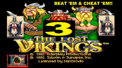 THE LOST VIKINGS V3 - SNES - Skwatter's Beat 'em and Cheat 'em!