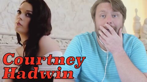 "She's Come So Far!" Courtney Hadwin - You Only Love Me When I Lie Reaction!