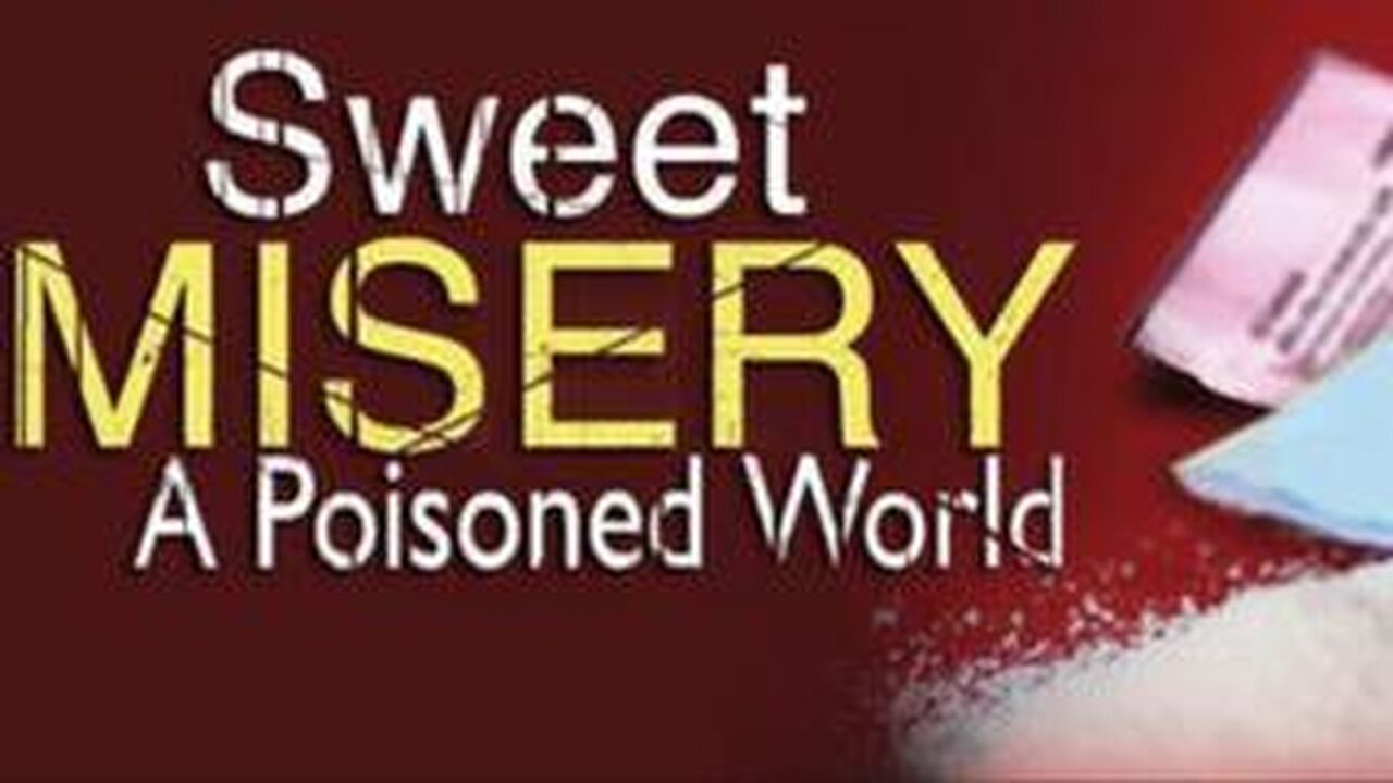 Sweet Misery: A Poisoned World (2004)