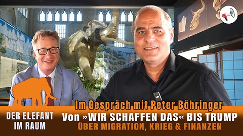 Von Merkels ‚Wir schaffen das‘ bis Donald Trump: Peter Boehringer über Migration, Krieg & Finanzen