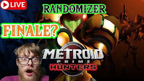 🔴 FINALE? Metroid Prime Hunters Randomizer! Actual Nintendo DS Hardware!! 1440p!