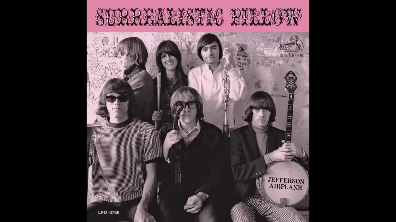 Jefferson Airplane - Surrealistic Pillow (1967) [Full Album] Vinyl Rip