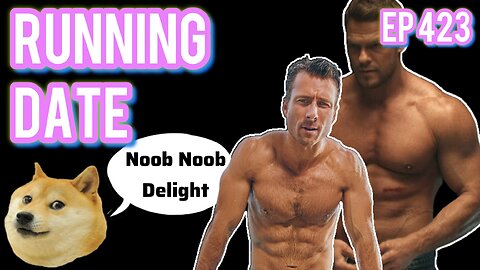 Episode 423 | Live Stream Podcast| - Running Date