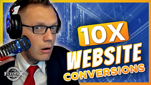 How to 10X Your Website Conversions: 5-Step Conversion Formula - Clay Clark