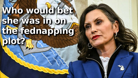 Trump’s DOJ Looking Into Whitmer Fednapping Plot. About Damn Time Fed Involvement Is Investigated