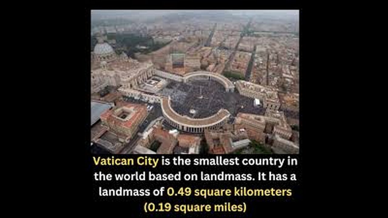 Vatican City is the smallest country in the world, which also rules over us. -- RSE