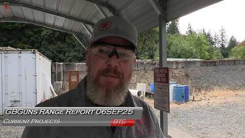 GBGuns Range Report 06SEP25