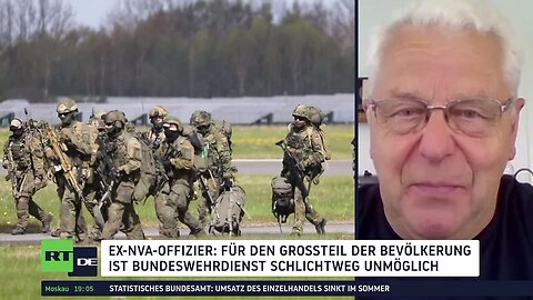 Ex-NVA-Offizier: Für den Großteil der Bevölkerung ist Bundeswehrdienst schlichtweg unmöglich