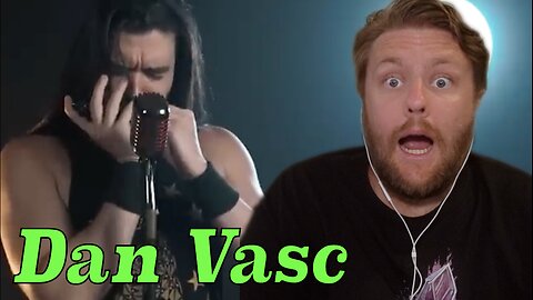 "Right Up My Alley!" Dan Vasc (Metal Singer) - Amazing Grace Reaction!