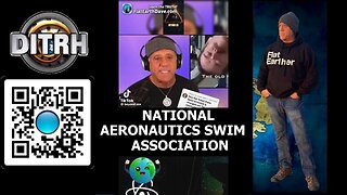 National Aeronautics Swim Association - Dave Weiss (DITRH) Vs Physicist Justin Woods [Jul 23, 2024]
