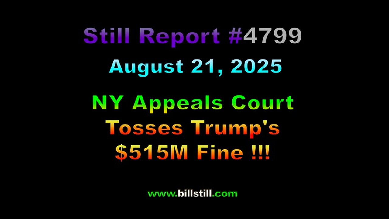 NY Appeals Court Tosses Trump’s $520M Fine !!!, 4799