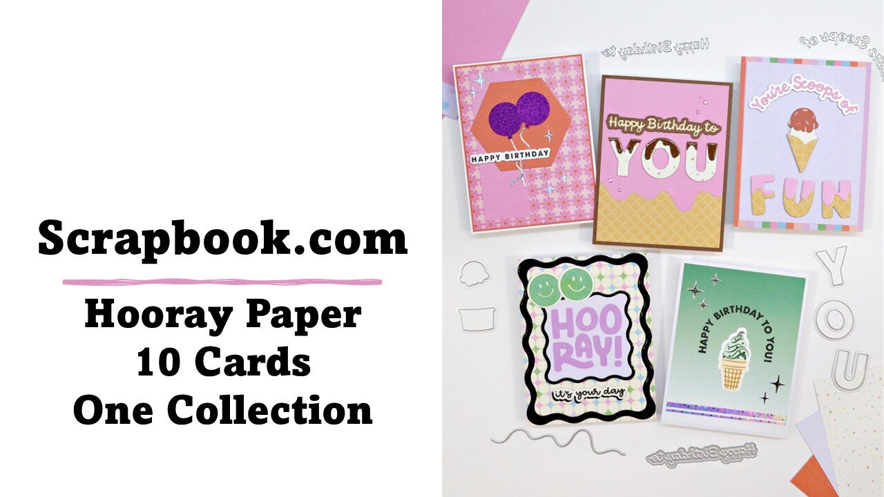 Scrapbook.com | Hooray Collection