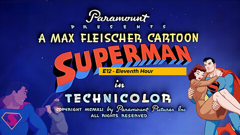 Superman E12 - Eleventh Hour | Classic 1942 Animation