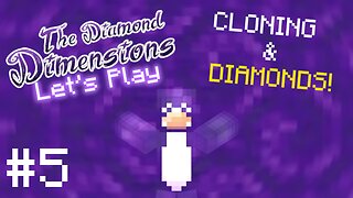 The Diamond Dimensions Modpack | Cloning Myself! & Found a Jackpot of Diamonds! | #5