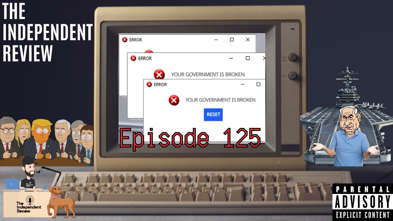 Episode 125 - The Independent Review