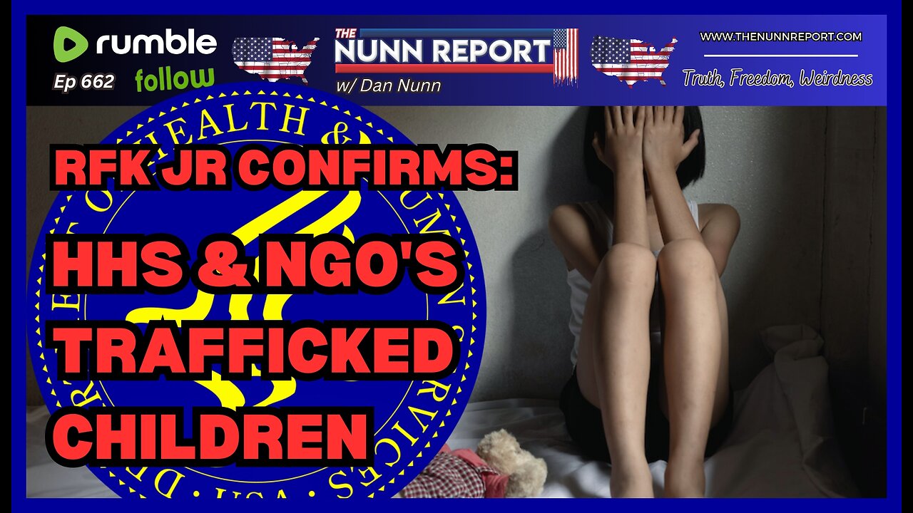 [Ep 662] HHS Trafficking of Children for Sex Under Biden | Biden Regime Dossiers