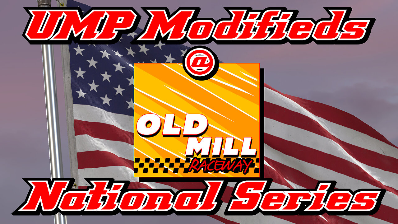 UMP Modifieds at Old Mill