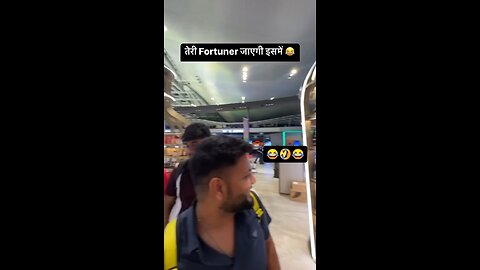 Teri fortuner jayegii isme😂🤣🤣