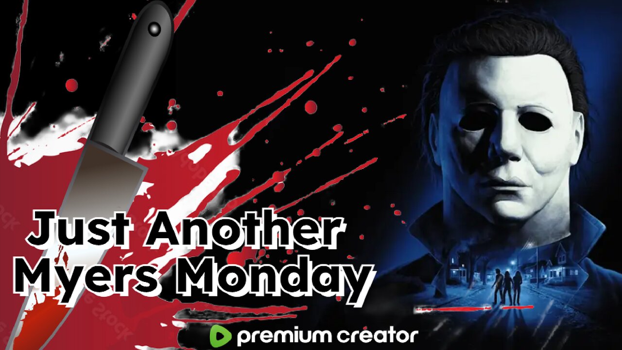 Just Another Myers Monday w/ Mr Rippers