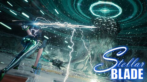 🔴Live - Stellar Blade: This Time I'll Finish It! (Probably) Part 4