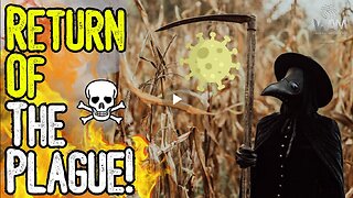 BREAKING: RETURN OF THE PLAGUE! - Bubonic Plague Outbreak Explodes! - Media Hypes!