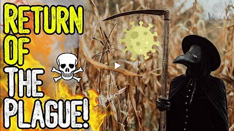 BREAKING: RETURN OF THE PLAGUE! - Bubonic Plague Outbreak Explodes! - Media Hypes!