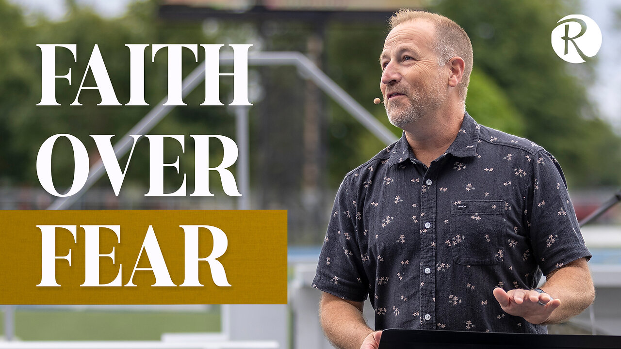 Faith Over Fear | Stadium Sunday | Brent Smith