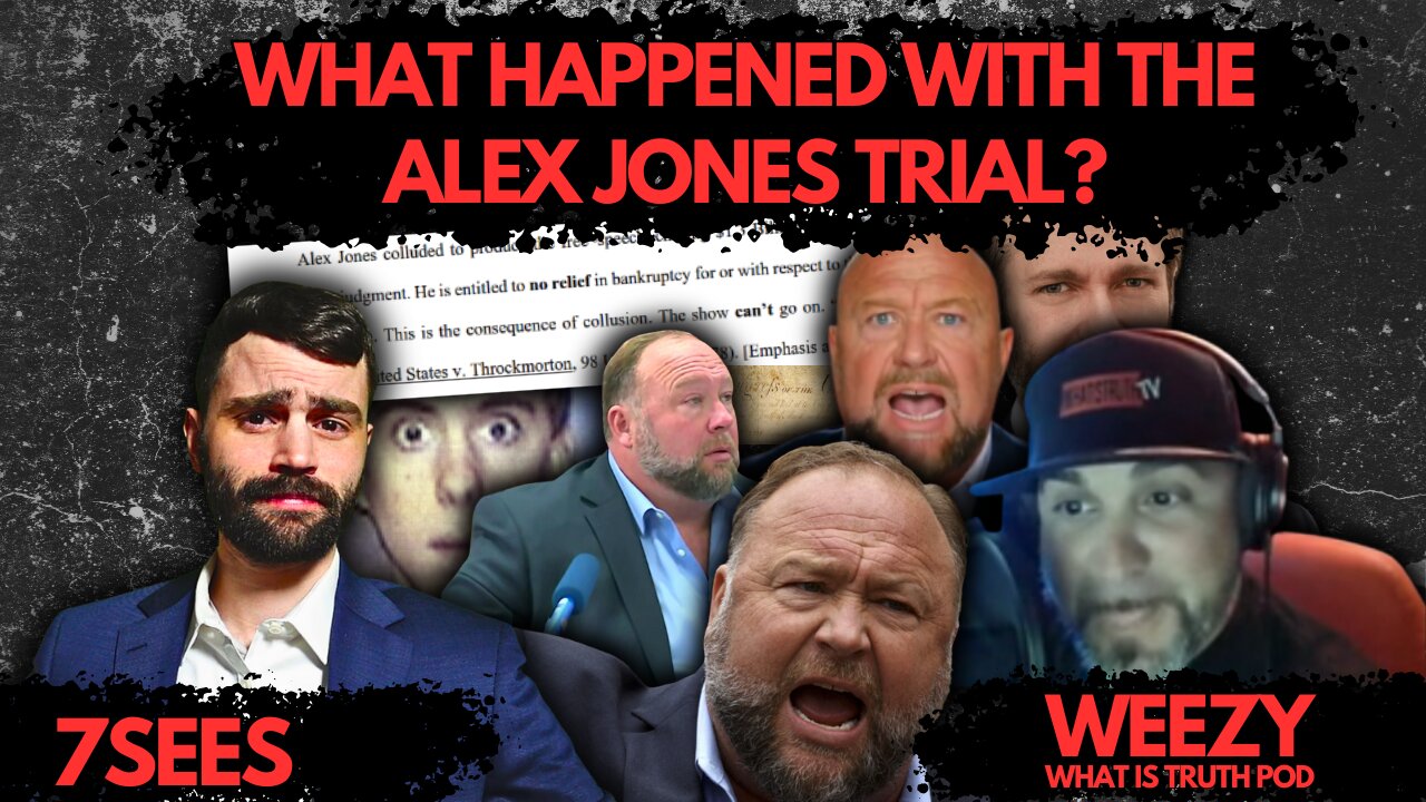 What Happened with the Alex Jones Trial? w/ @Whatistruthpodcast