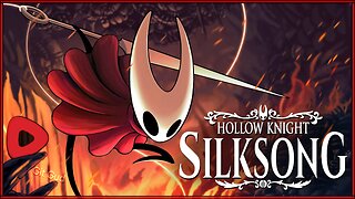 Hollow Knight: Silksong - Release Day!