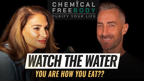 Mel K & Tim James | Watch the Water: You are how you eat?? | 8-16-24