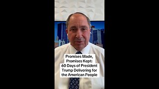 Promises Made, Promises Kept: 60 Days of President Trump Delivering for the American People