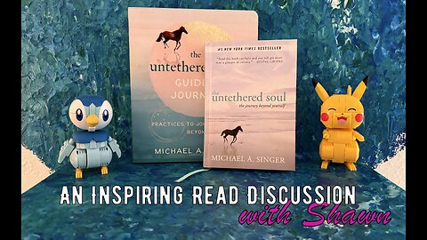 Inspiring Reads Discussions - The Untethered Soul by Michael A Singer #Mindfulness
