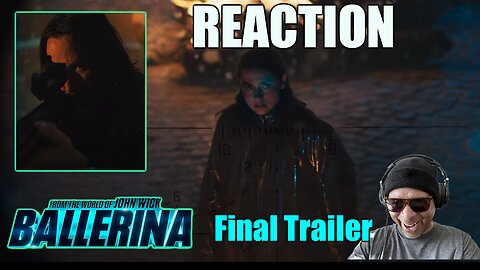 BALLERINA - Final Trailer Reaction