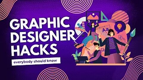 Graphic Design Hacks Every Designer Should Know