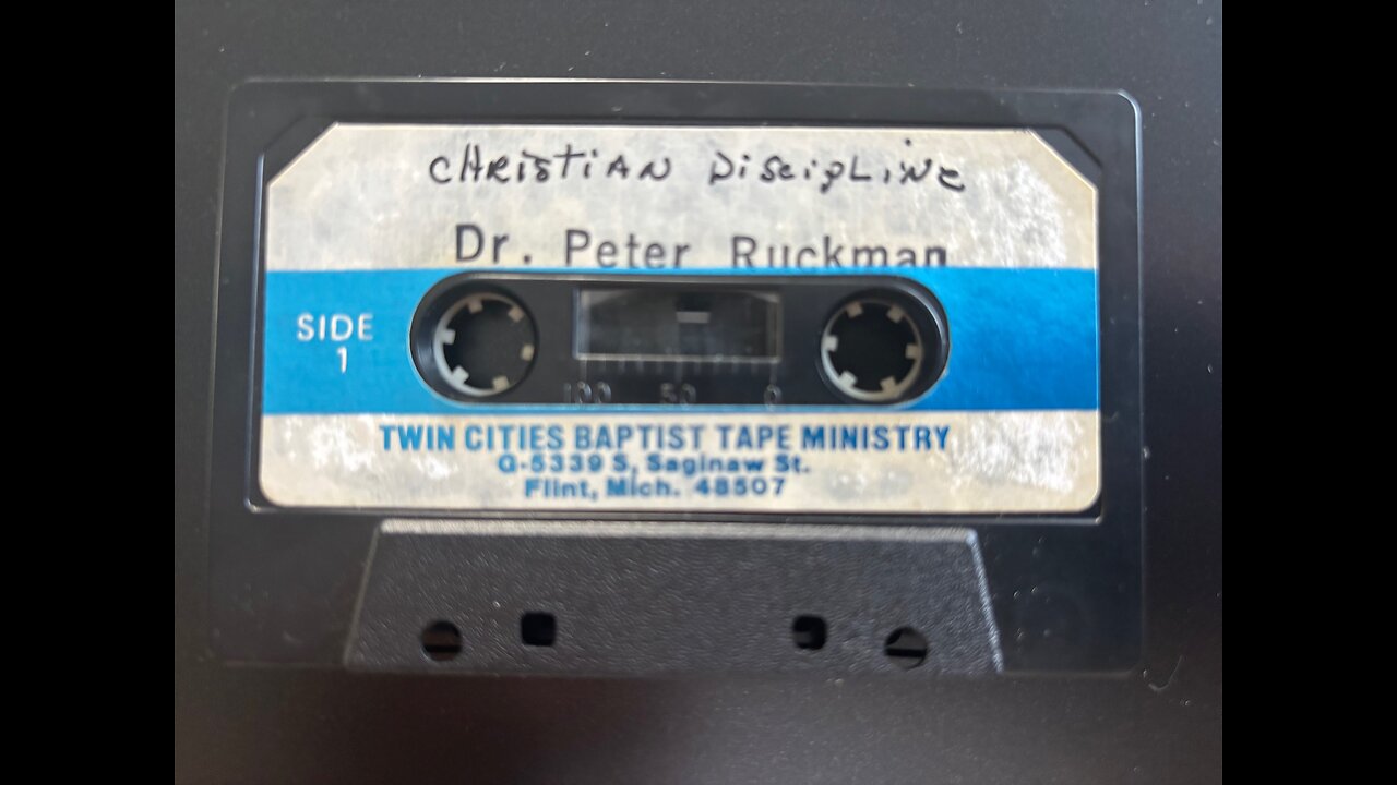 Christian Discilpline - Dr. Ruckman