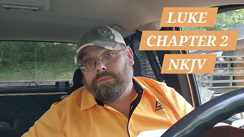 GOSPEL of LUKE CHAPTER 2 NKJV