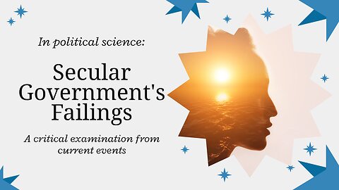 Secular government and its failings