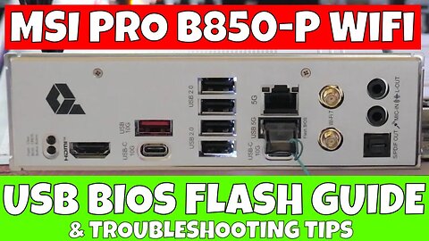 How To Use MSI USB BIOS Flashback Function MSI Pro B850-P WiFi Motherboard
