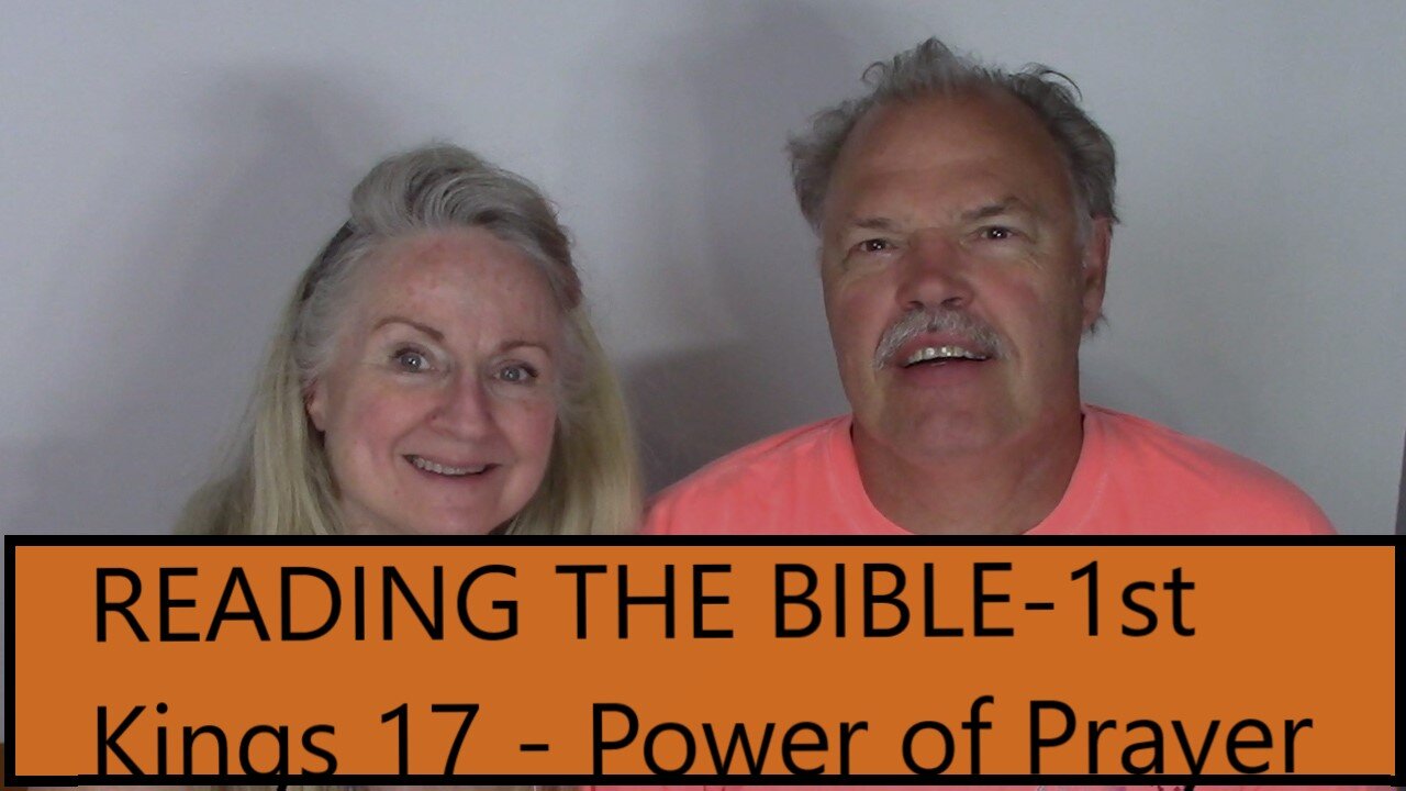 READING THE BIBLE- P.O.P. - THE POWER OF PRAYER-1st Kings 17