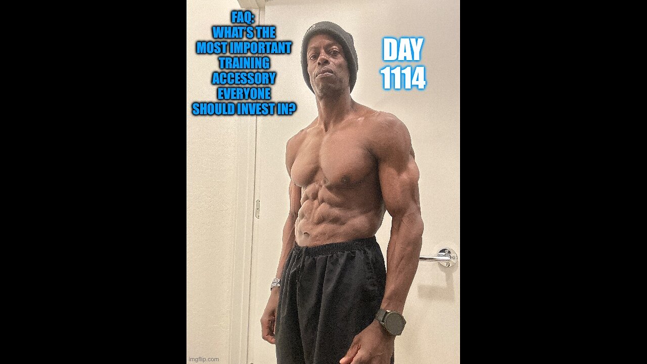 FAQ: What’s the most important training accessory everyone should invest in? (Day 1114)